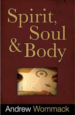Spirit, Soul and Body