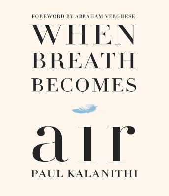 When Breath Becomes Air