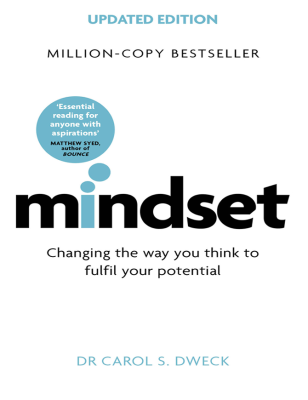 Mindset by Dr. Carol S. Dweck