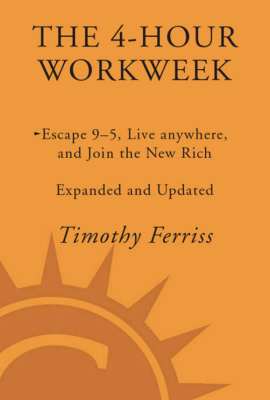 The 4 Hour Workweek