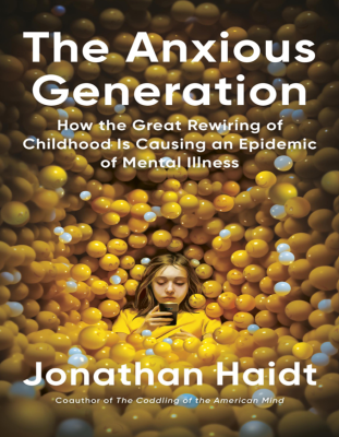 The Anxious Generation
